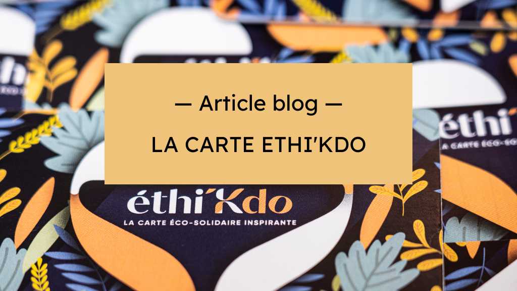 Comment utiliser votre carte ethi'kdo chez Hersée ?