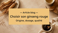 Quel ginseng rouge coréen choisir ? Les critères d’un bon extrait concentré Hersée Paris 9