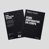 Carnet A6 Faire disparaitre un corps - Harry Cover - Piece & Love Piece and Love Hersée Paris 9