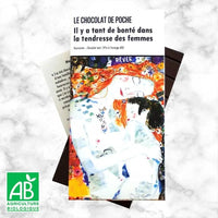 Tablette chocolat noir 74% Bio Orange - Il y a tant de bonté de la tendresse des femmes Le Chocolat de Poche Hersée Paris 9